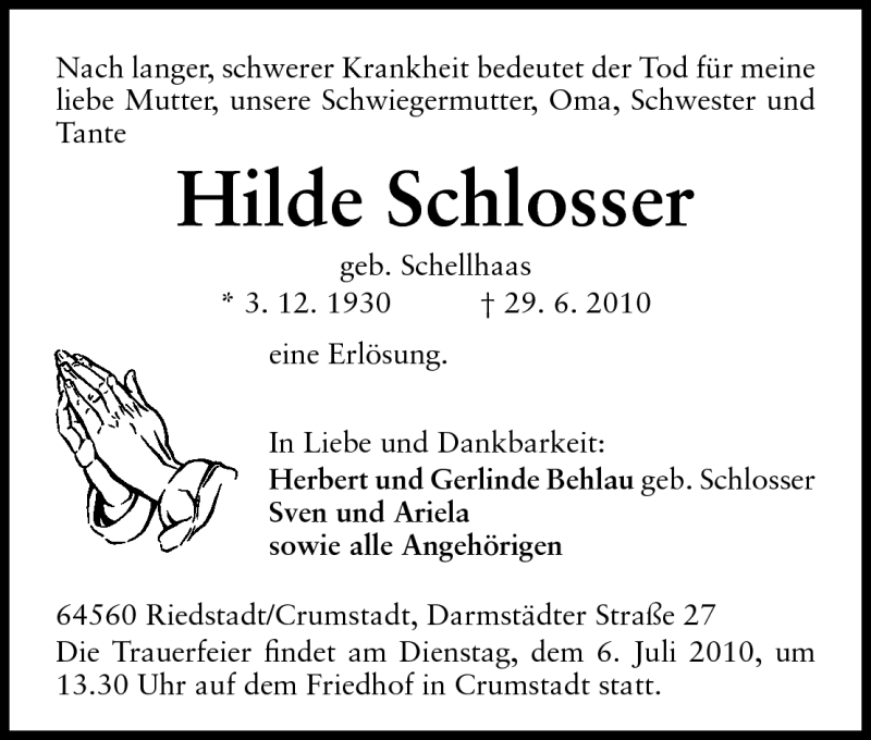  Traueranzeige für Hilde Schlosser vom 03.07.2010 aus Rüsselsheimer Echo, Groß-Gerauer-Echo, Ried Echo