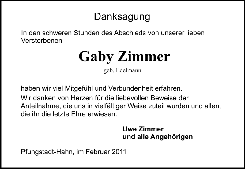  Traueranzeige für Gaby Zimmer vom 26.02.2011 aus Darmstädter Echo, Odenwälder Echo, Rüsselsheimer Echo, Groß-Gerauer-Echo, Ried Echo