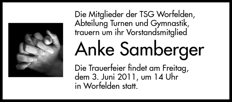  Traueranzeige für Anke Samberger vom 30.05.2011 aus Rüsselsheimer Echo, Groß-Gerauer-Echo, Ried Echo