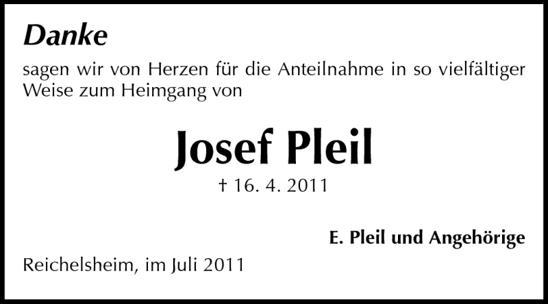  Traueranzeige für Josef Pleil vom 30.07.2011 aus Darmstädter Echo, Odenwälder Echo, Rüsselsheimer Echo, Groß-Gerauer-Echo, Ried Echo