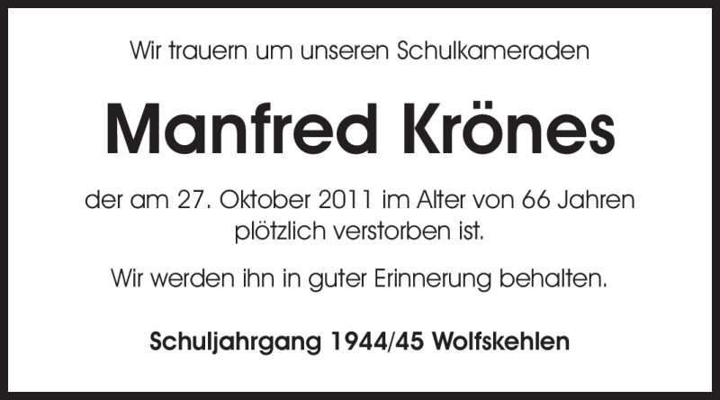  Traueranzeige für Manfred Krönes vom 02.11.2011 aus Rüsselsheimer Echo, Groß-Gerauer-Echo, Ried Echo
