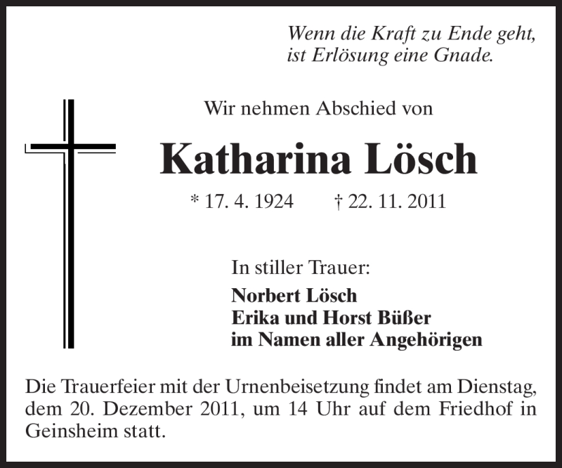  Traueranzeige für Katharina Lösch vom 16.12.2011 aus Rüsselsheimer Echo, Groß-Gerauer-Echo, Ried Echo