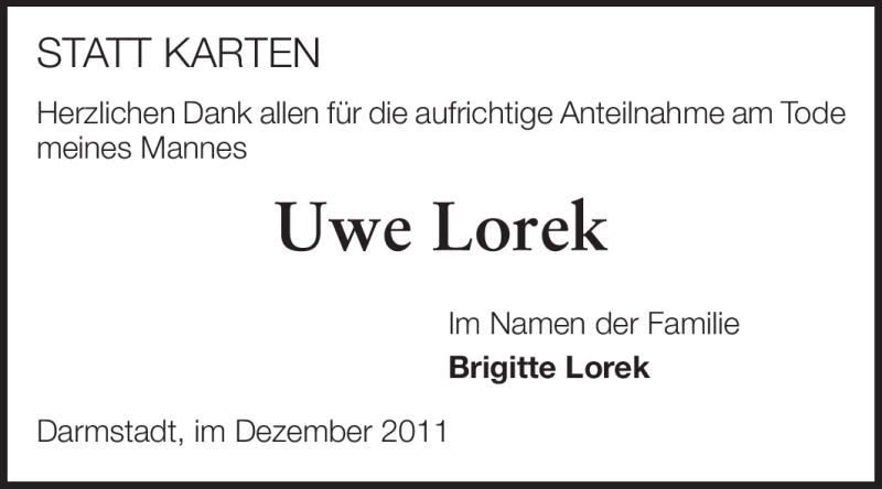  Traueranzeige für Uwe Lorek vom 24.12.2011 aus Darmstädter Echo, Odenwälder Echo, Rüsselsheimer Echo, Groß-Gerauer-Echo, Ried Echo