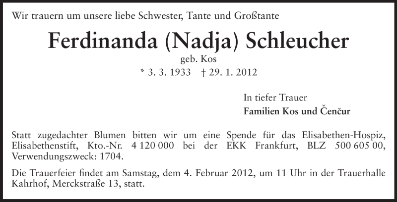  Traueranzeige für Ferdinanda Schleucher vom 01.02.2012 aus Darmstädter Echo, Odenwälder Echo, Rüsselsheimer Echo, Groß-Gerauer-Echo, Ried Echo