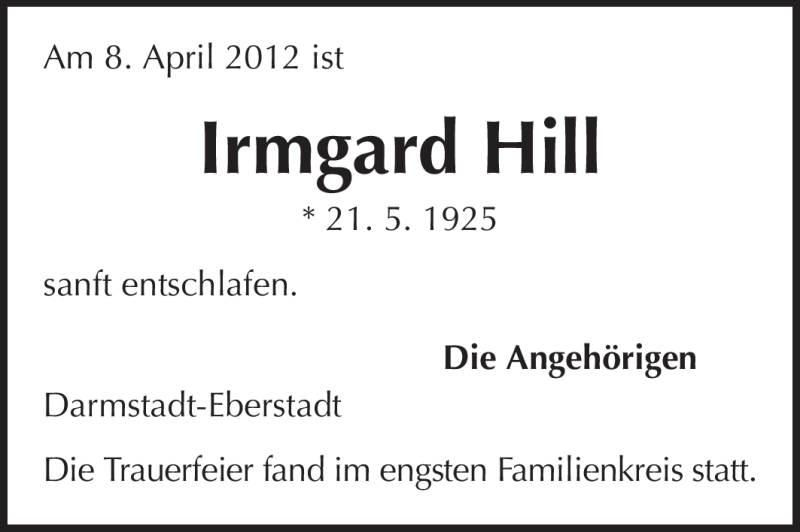  Traueranzeige für Irmgard Hill vom 28.04.2012 aus Echo-Zeitungen (Gesamtausgabe)