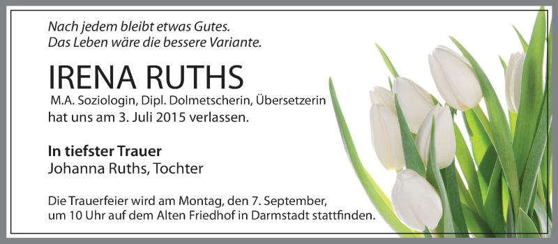  Traueranzeige für Irena Ruths vom 18.07.2015 aus Echo-Zeitungen (Gesamtausgabe)