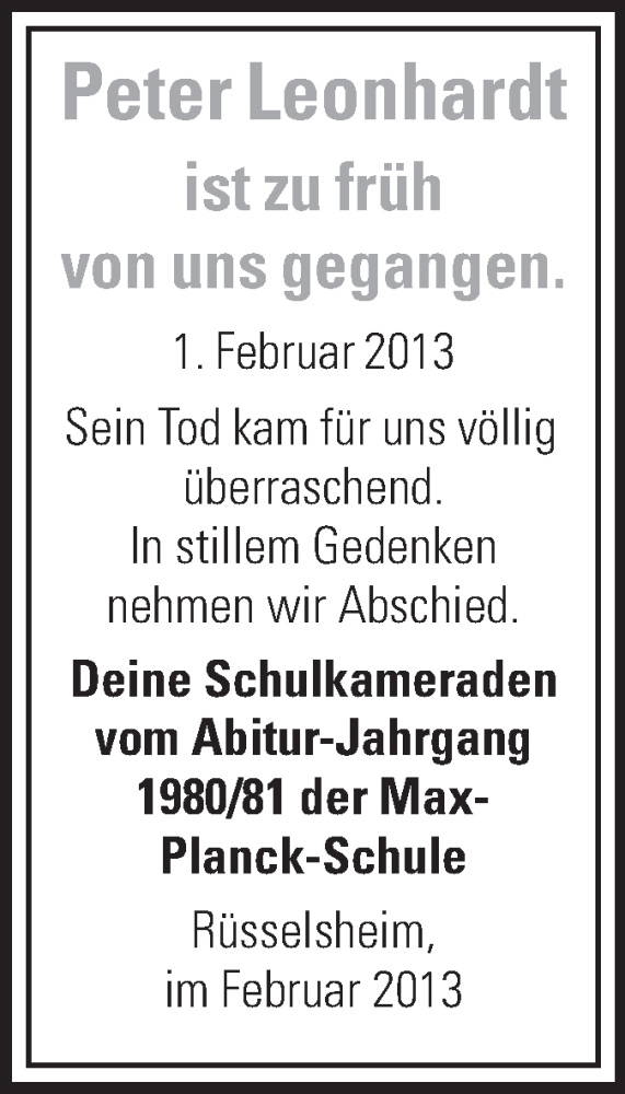  Traueranzeige für Peter Leonhardt vom 16.02.2013 aus Rüsselsheimer Echo, Groß-Gerauer-Echo, Ried Echo