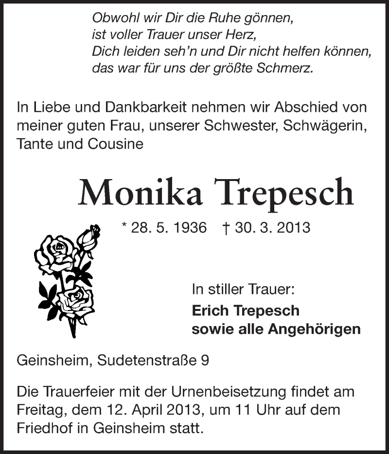 Traueranzeige für Monika Trepesch vom 09.04.2013 aus Rüsselsheimer Echo, Groß-Gerauer-Echo, Ried Echo