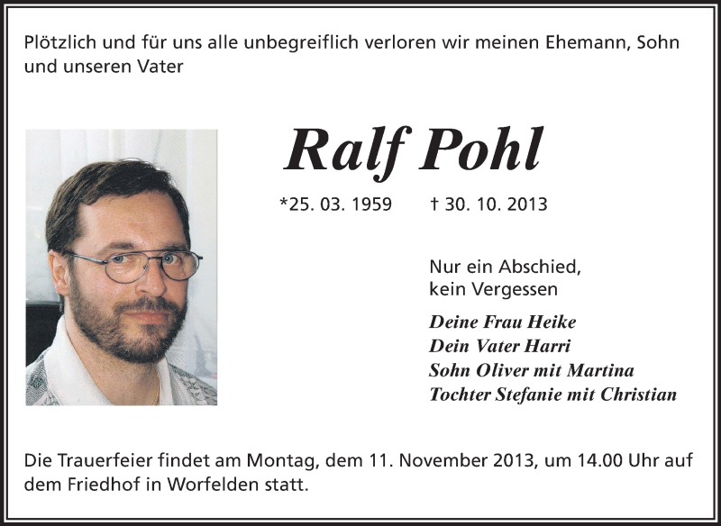  Traueranzeige für Ralf Pohl vom 06.11.2013 aus Rüsselsheimer Echo, Groß-Gerauer-Echo, Ried Echo