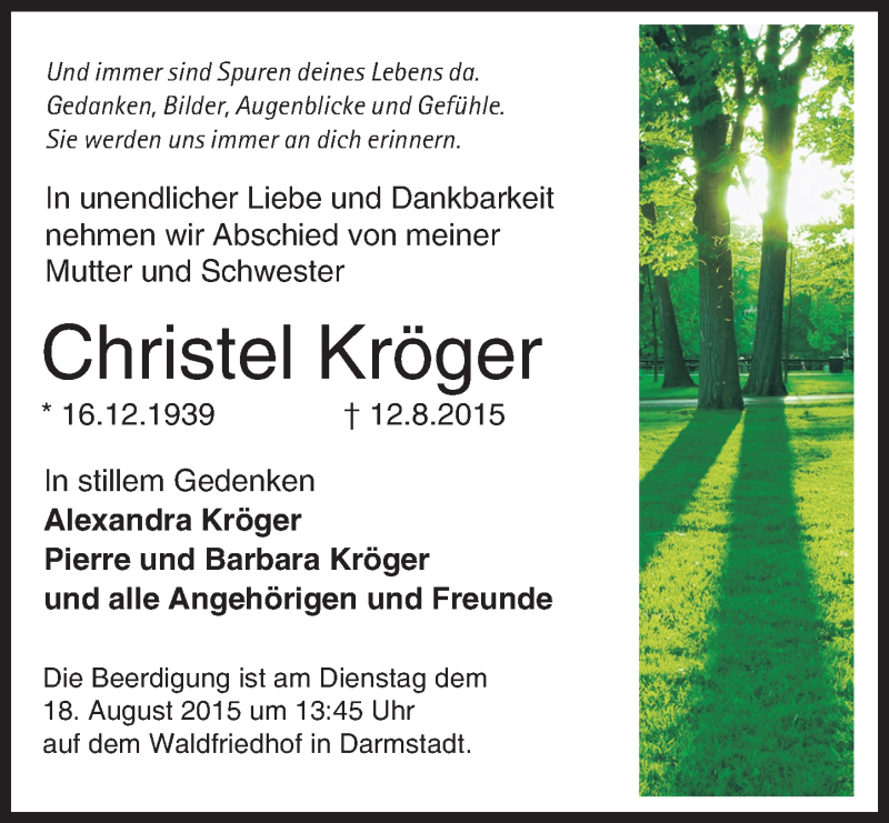  Traueranzeige für Christel Kröger vom 15.08.2015 aus trauer.echo-online.de