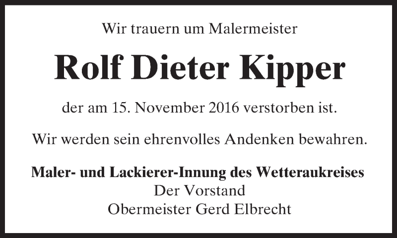  Traueranzeige für Rolf Dieter Kipper vom 22.11.2016 aus  Kreisanzeiger