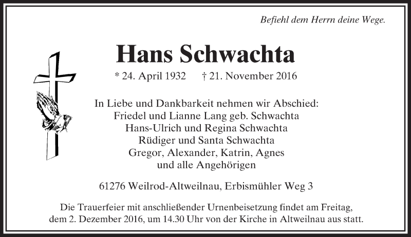 Traueranzeige für Hans Schwachta vom 26.11.2016 aus  Usinger Anzeiger