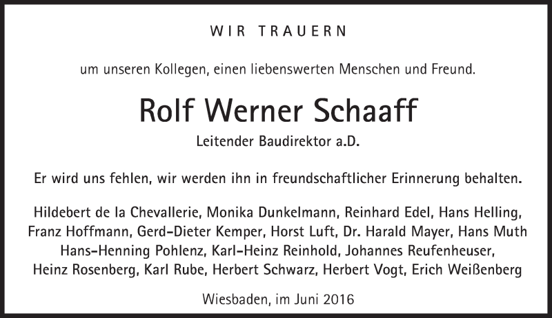  Traueranzeige für Rolf Werner Schaaff vom 29.06.2016 aus Trauerportal Rhein Main Presse