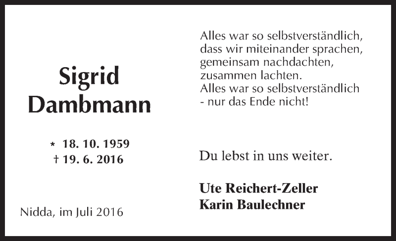  Traueranzeige für Sigrid Dambmann vom 09.07.2016 aus  Sonntags Anzeiger