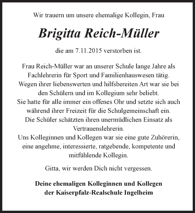  Traueranzeige für Brigitta Reich-Müller vom 12.11.2015 aus  Allgemeine  Zeitung Ingelheim-Bingen