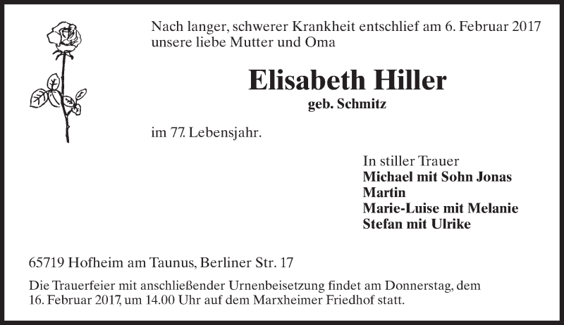 Traueranzeige für Elisabeth Hiller vom 10.02.2017 aus Trauerportal Rhein Main Presse