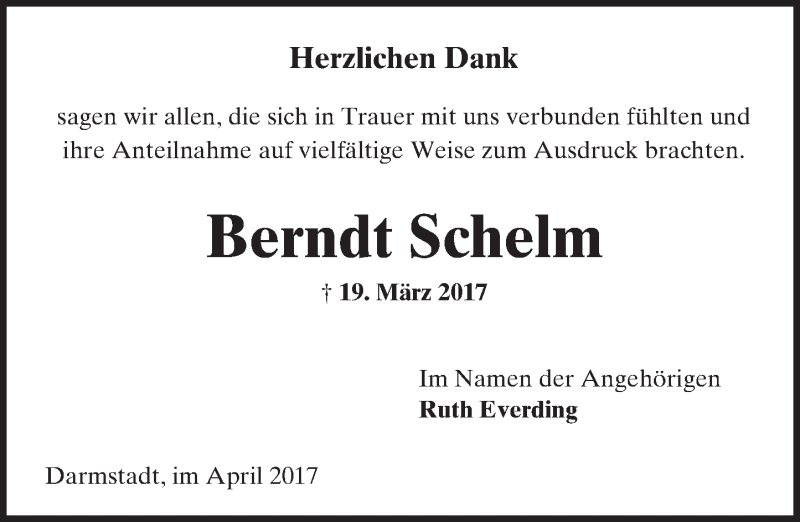  Traueranzeige für Berndt Schelm vom 19.04.2017 aus Trauerportal Echo Online
