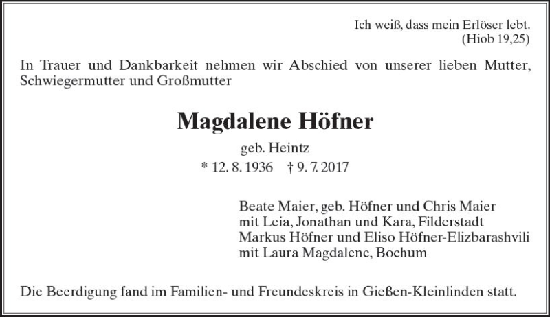  Traueranzeige für Magdalene Höfner vom 22.07.2017 aus  Gießener Anzeiger