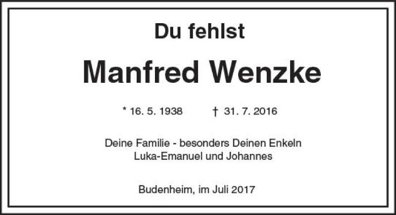  Traueranzeige für Manfred Wenzke vom 31.07.2017 aus Trauerportal Rhein Main Presse