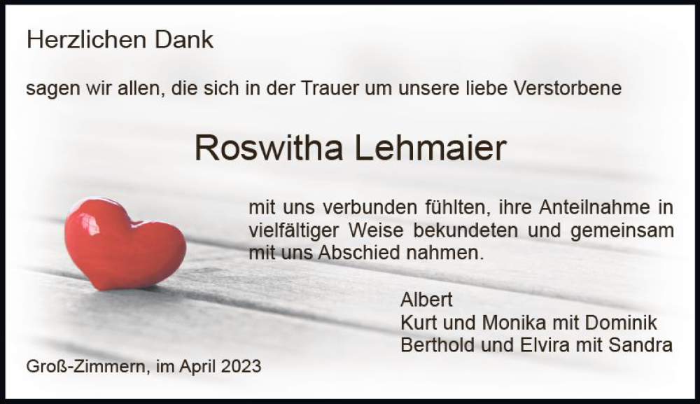  Traueranzeige für Roswitha Lehmaier vom 15.04.2023 aus Dieburger Anzeiger/Groß-Zimmerner Lokal-Anzeiger