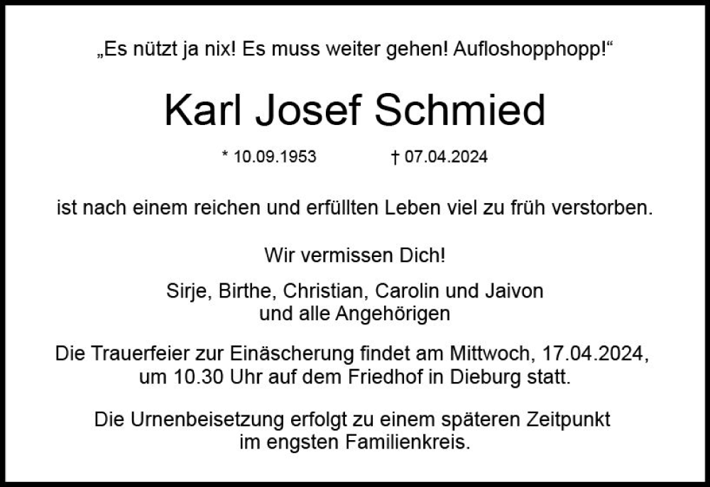  Traueranzeige für Karl Josef Schmied vom 13.04.2024 aus Dieburger Anzeiger/Groß-Zimmerner Lokal-Anzeiger