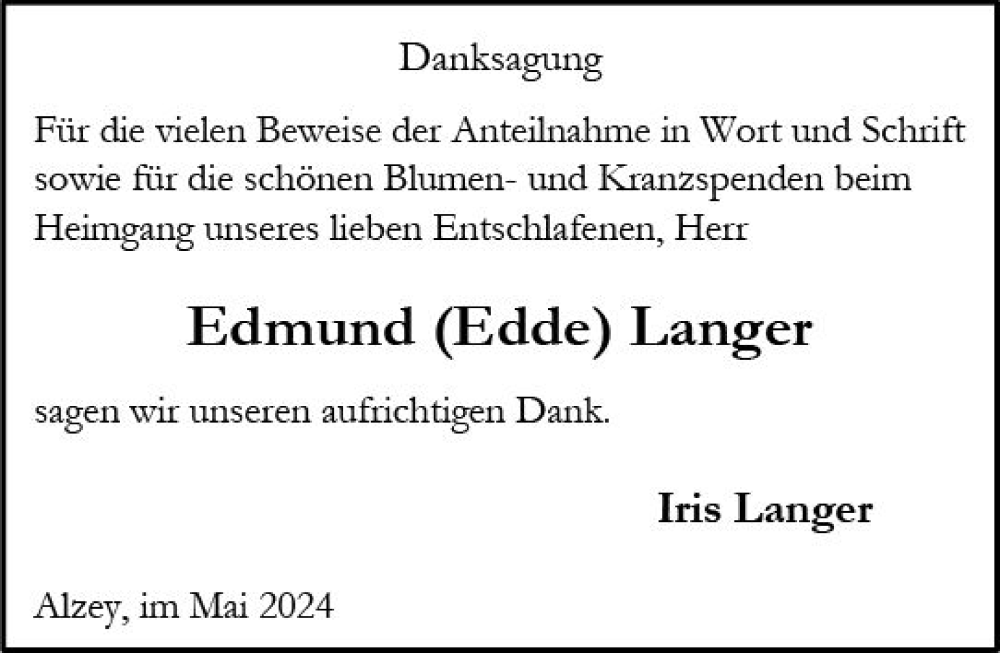  Traueranzeige für Edmund  Langer vom 18.05.2024 aus Allgemeine Zeitung Alzey