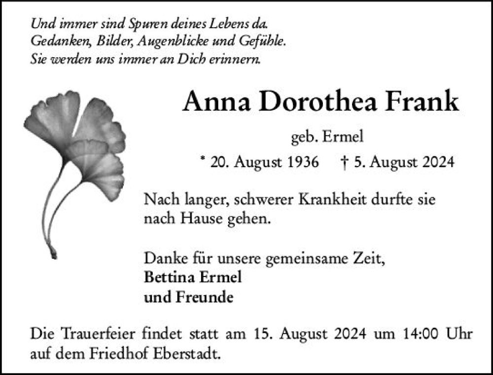  Traueranzeige für Anna Dorothea Frank vom 13.08.2024 aus Darmstädter Echo