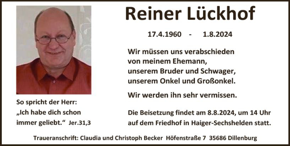  Traueranzeige für Reiner Lückhof vom 06.08.2024 aus Dill Block