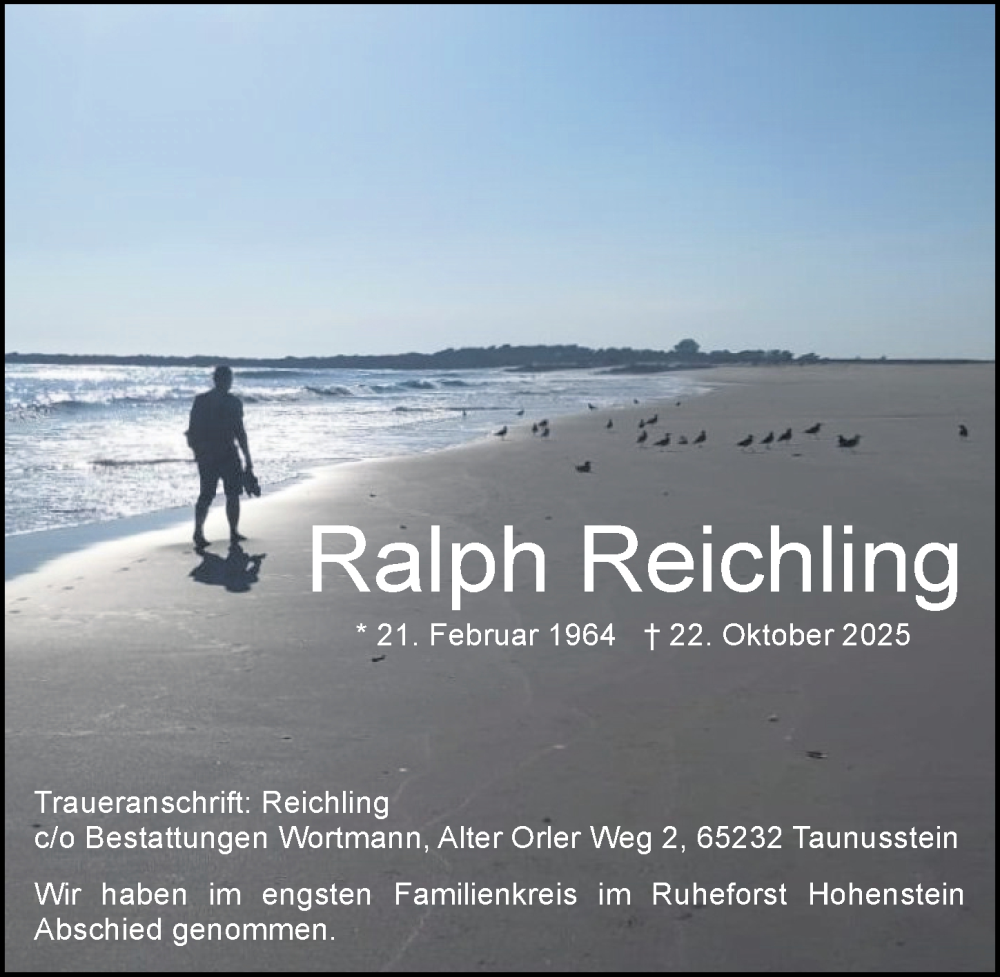  Traueranzeige für Ralph Reichling vom 01.11.2025 aus Wiesbadener Kurier