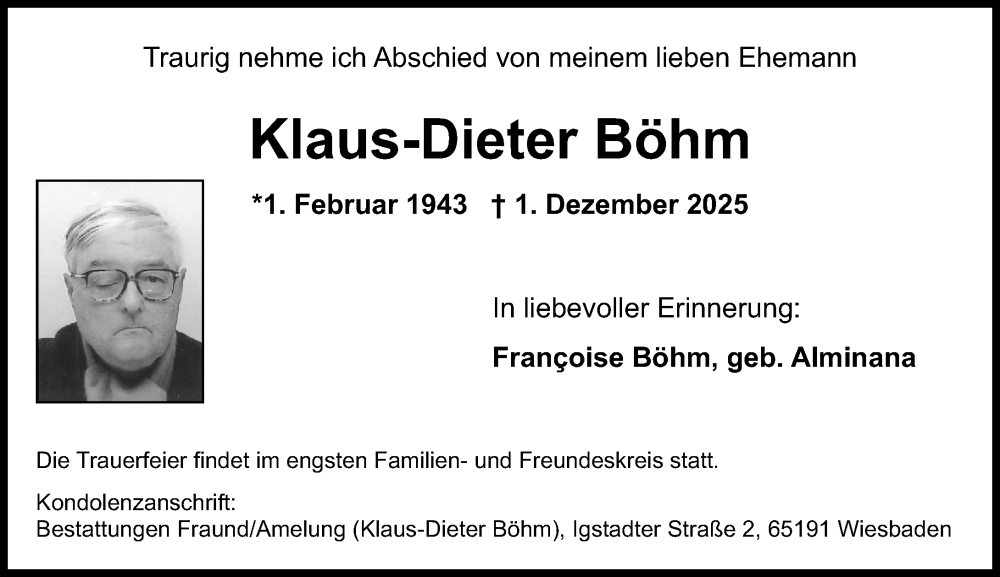  Traueranzeige für Klaus-Dieter Böhm vom 06.12.2025 aus Wiesbadener Kurier