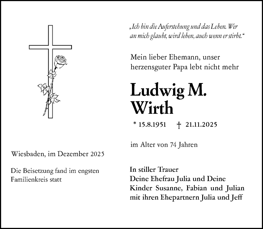  Traueranzeige für Ludwig M. Wirth vom 13.12.2025 aus Wiesbadener Kurier