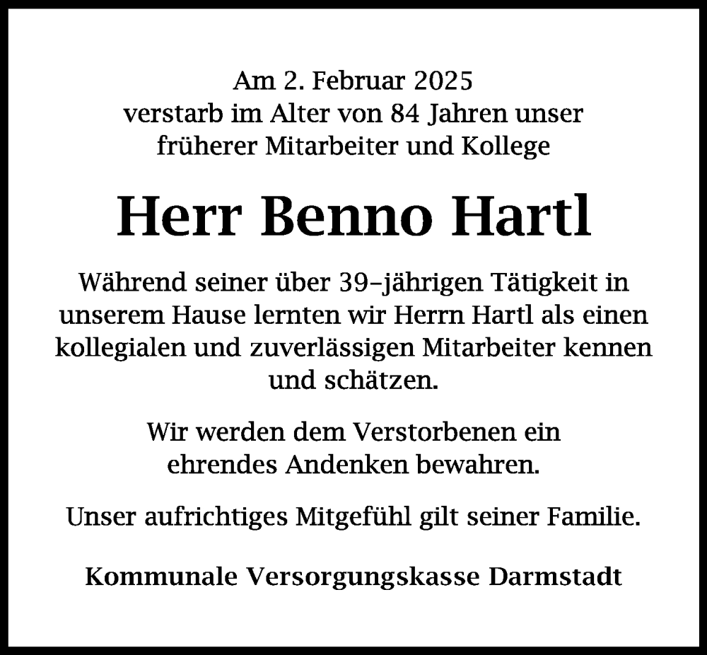 Traueranzeige für Benno Hartl vom 08.02.2025 aus Darmstädter Echo