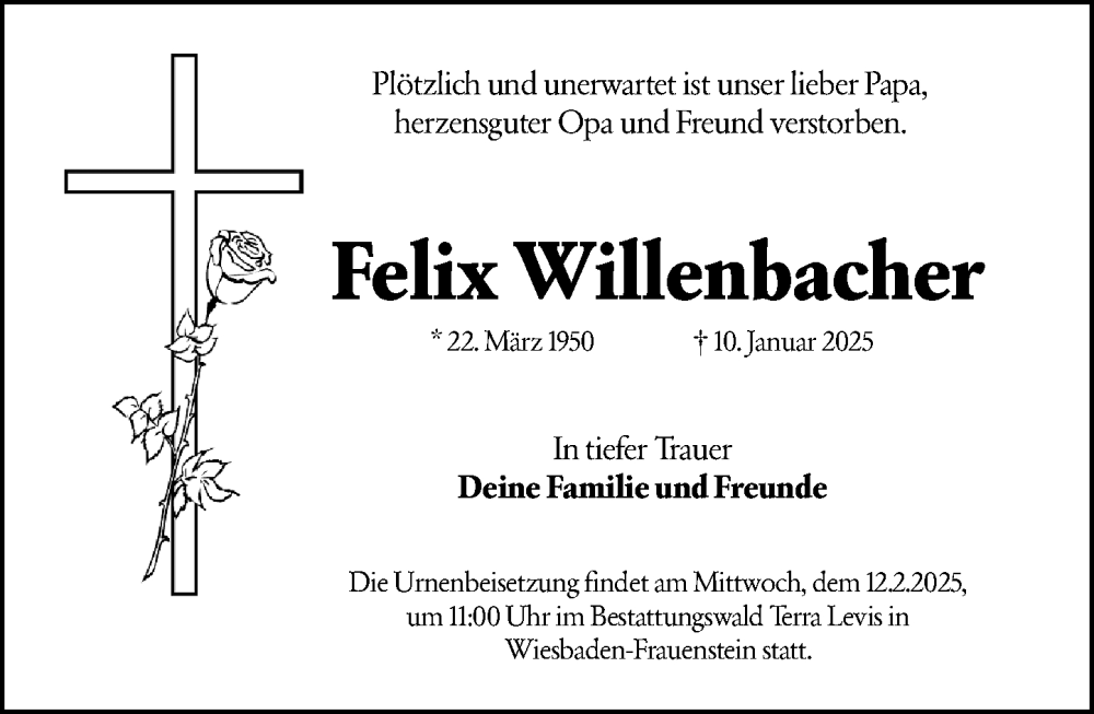 Traueranzeige für Felix Willenbacher vom 08.02.2025 aus Wiesbadener Kurier