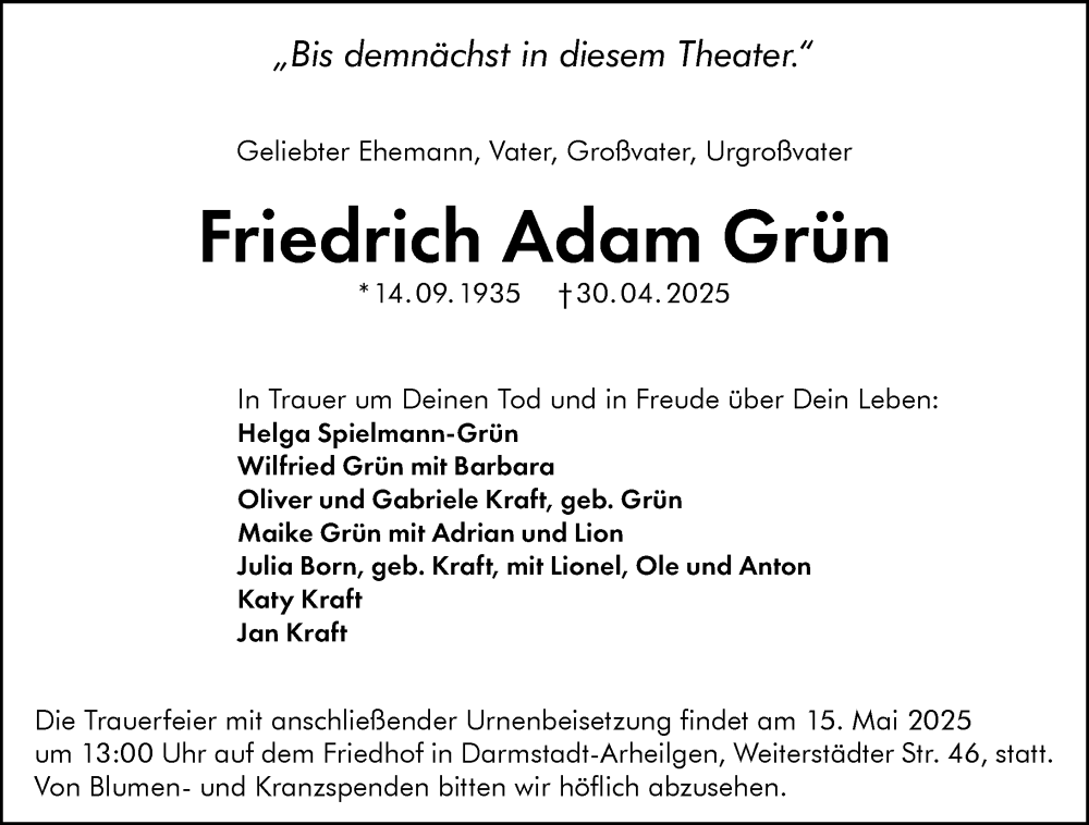  Traueranzeige für Friedrich Adam Grün vom 10.05.2025 aus Darmstädter Echo