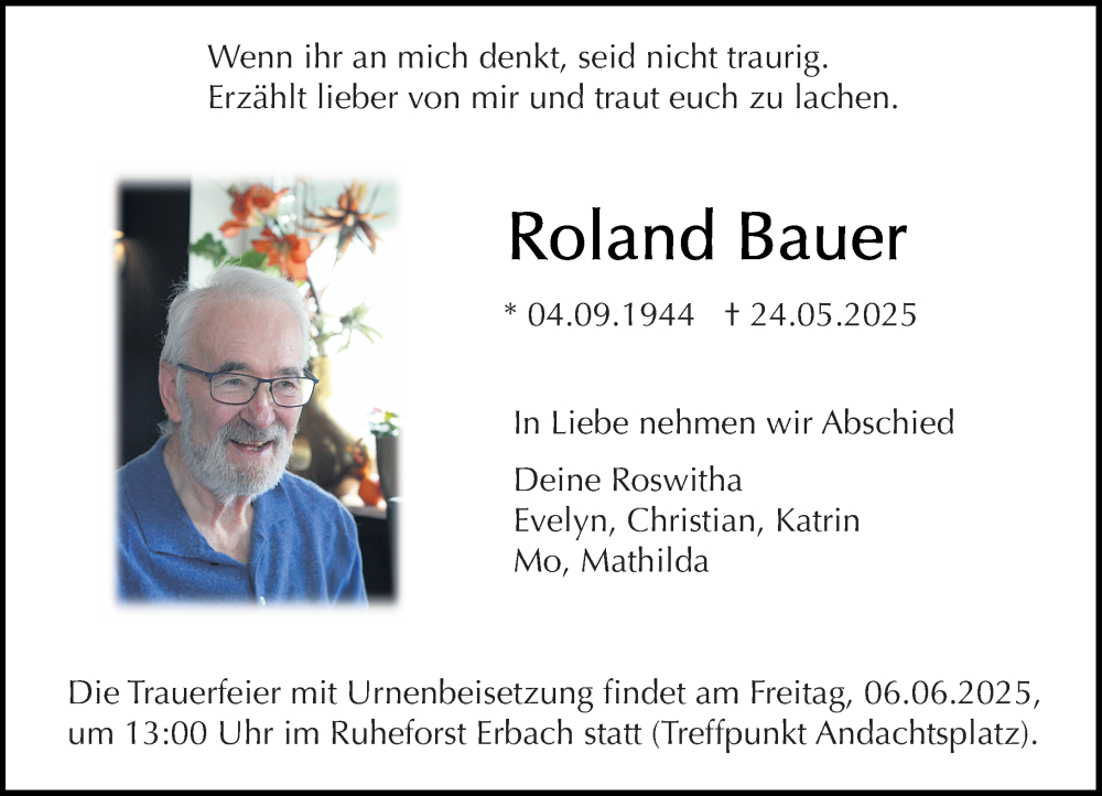  Traueranzeige für Roland Bauer vom 31.05.2025 aus Odenwälder Echo