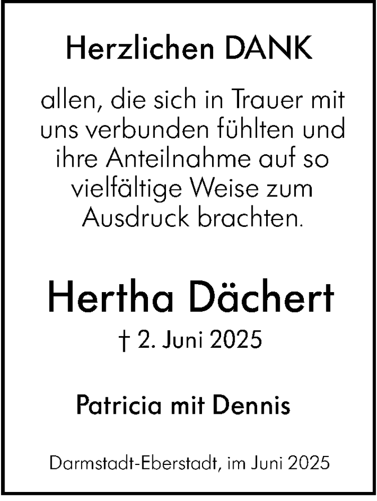  Traueranzeige für Hertha Dächert vom 28.06.2025 aus Darmstädter Echo