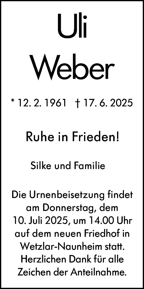  Traueranzeige für Uli Weber vom 28.06.2025 aus Wetzlarer Neue Zeitung