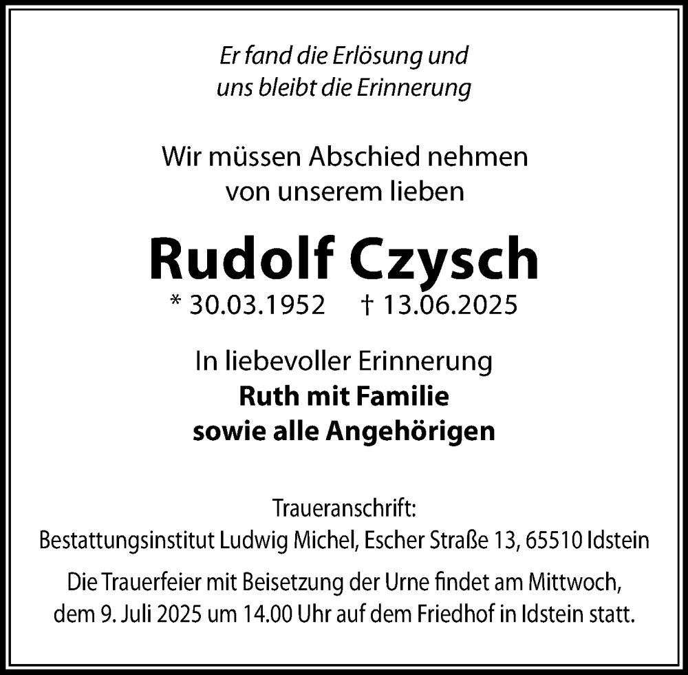  Traueranzeige für Rudolf Czysch vom 05.07.2025 aus Idsteiner Land/Untertaunus