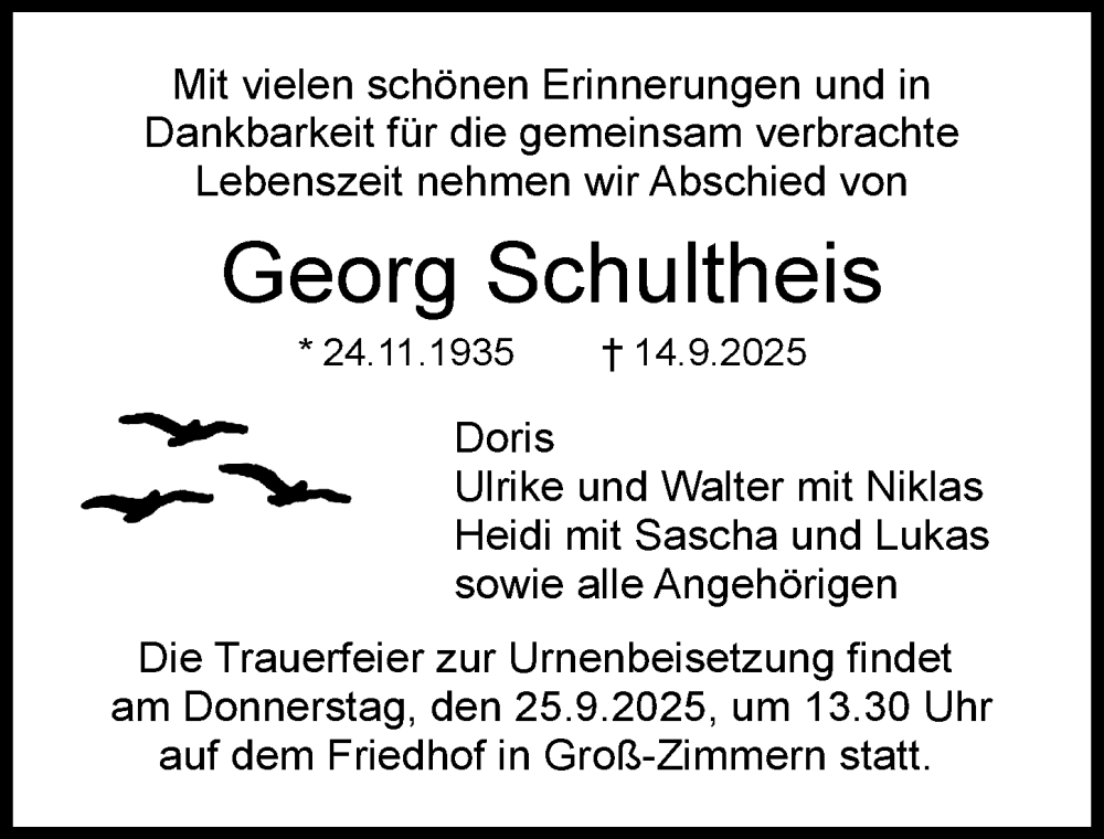  Traueranzeige für Georg Schultheis vom 20.09.2025 aus Dieburger Anzeiger/Groß-Zimmerner Lokal-Anzeiger