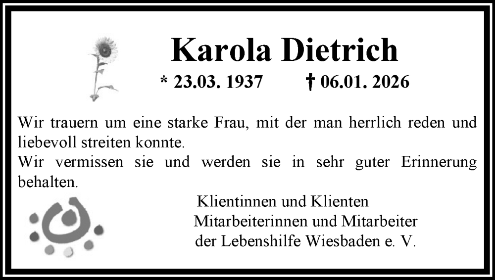  Traueranzeige für Karola Dietrich vom 10.01.2026 aus Wiesbadener Kurier